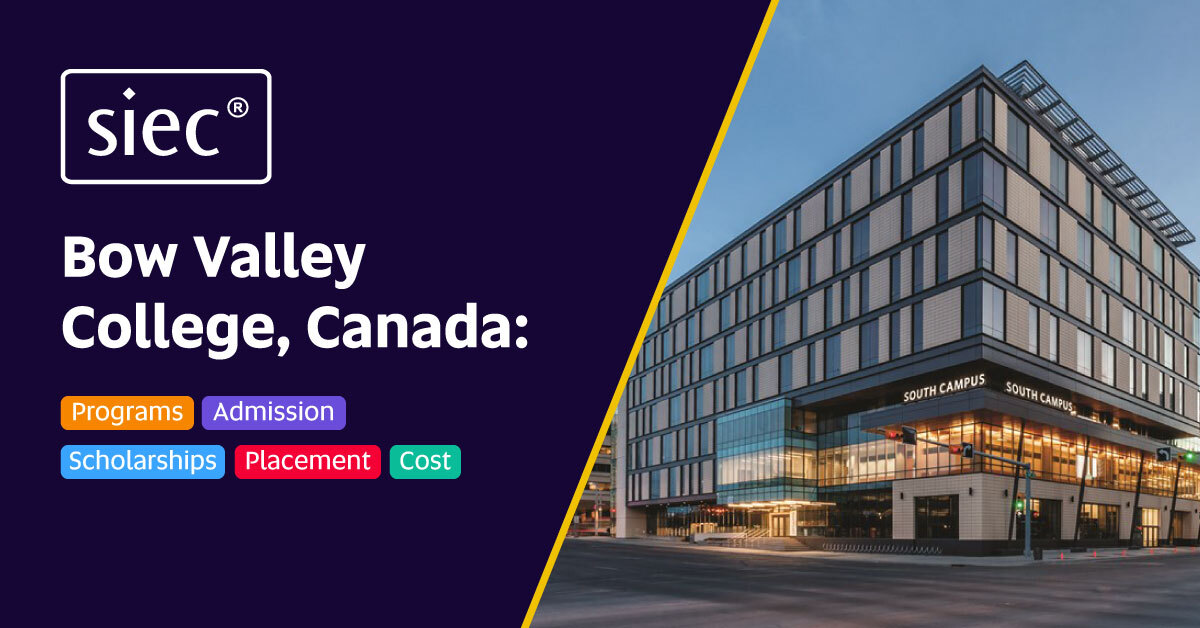 Bow Valley College, Canada: Programs, Admission, Scholarships, Placement, Cost